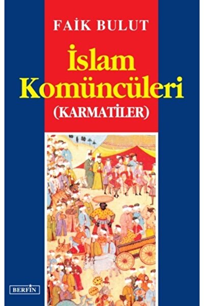 CAN Islam Komüncüleri (karmatiler)