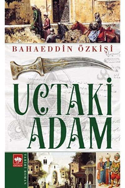 Ötüken Neşriyat Uçtaki Adam