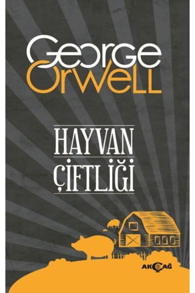 Akçağ Yayınları Bsrl K10 Hayvan Çiftliği - George Orwell