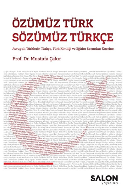 Salon Yayınları Özümüz Türk Sözümüz Türkçe - Avrupalı Türklerin Türkçe, Türk ...