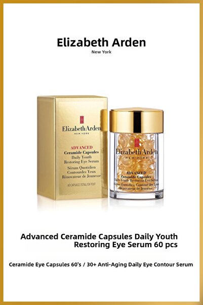 Elizabeth Arden Advanced ceramide capsules daily youth restoring eye serum 60pcs