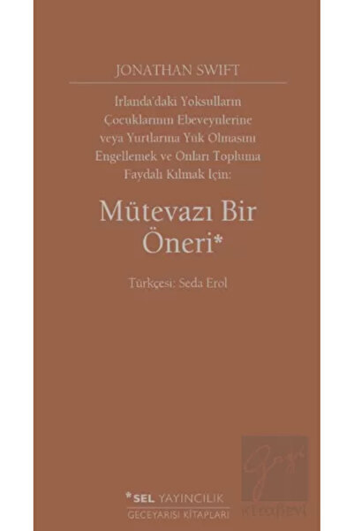 Genel Markalar Mütevazı Bir Öneri, Jonathan Swift, , Mütevazı Bir Öneri Kitab...