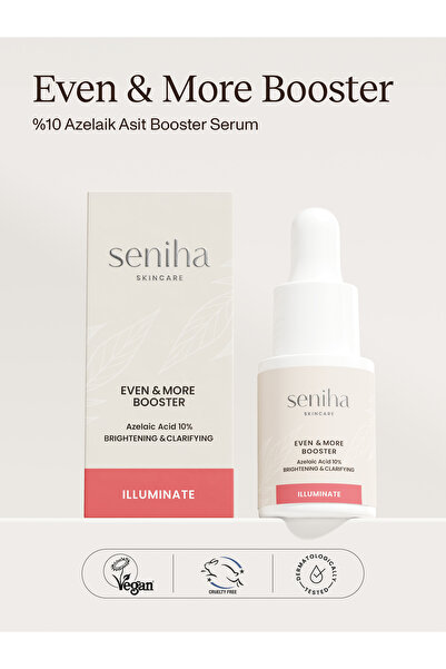 Seniha Skincare Even & More Booster 30ML I Azeloyl Aktif I Pürüzsüzleştirici ...