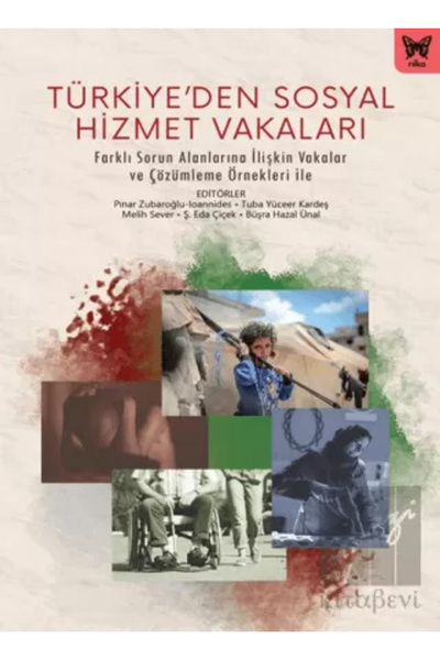 Nika Yayınevi Türkiye'den Sosyal Hizmet Vakaları