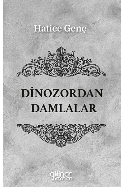 Gülnar Yayınları Dinozordan Damlalar