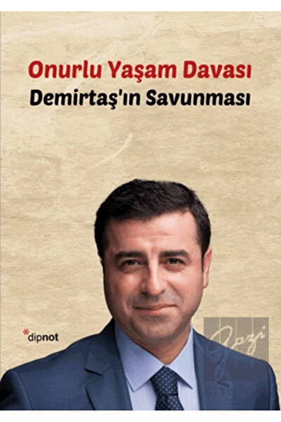 Dipnot Yayınları Onurlu Yaşam Davası