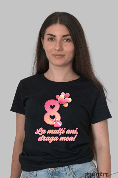 GILDAN Tricou 8 Martie La Multi Ani Draga Mea 7 Dama
