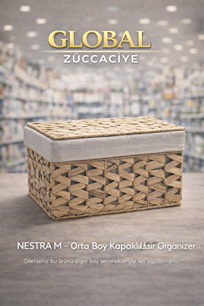 GLOBAL ZÜCCACİYE NESTRA M - Orta Boy Kapaklı Hasır Organizer