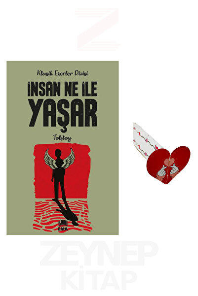 Ema Kitap İnsan Ne İle Yaşar (Klasik Eserler Dizisi) Kalp Ayraç Hediye