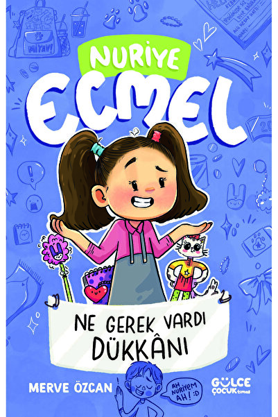 Gülce Kitap Ne Gerek Vardı Dükkanı - Ecmel 4