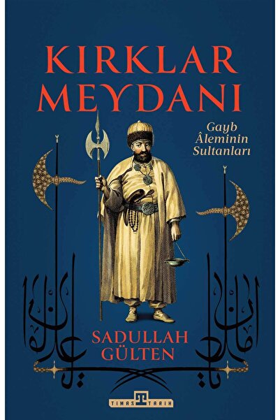 Timaş Yayınları Kırklar Meydanı