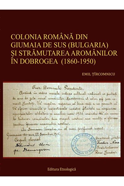 Editura Etnologica The Roman colony of Giumaia de Sus (Bulgaria) and St.