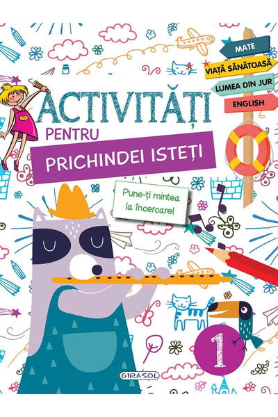 GIRASOL Activitati pentru prichindei isteti 1