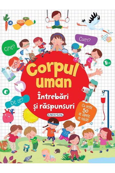 GIRASOL Intrebari si raspunsuri - Corpul uman