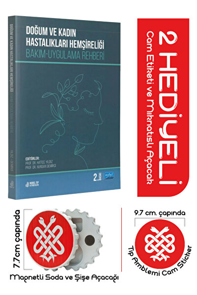 Nobel Tıp Kitabevleri Doğum ve Kadın Hastalıkları Hemşireliği: Bakım-Uygulama...