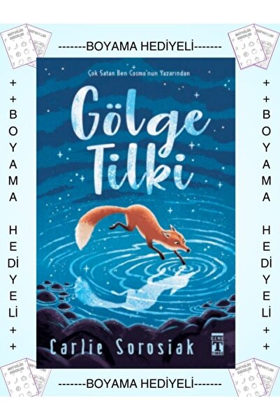 Timaş Yayınları Boyamalı - Gölge Tilki (Ben Cosmo Yazarından ) Carlie Sorosia...
