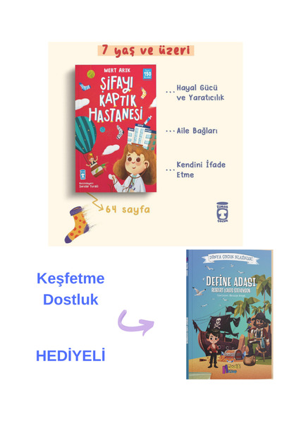 Timaş Çocuk Şifayı Kaptık Hastanesi / Mert Arık - Define Adası Dodili Kitap