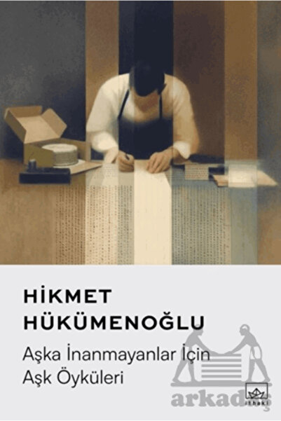 İthaki Yayınları Aşka İnanmayanlar İçin Aşk Öyküleri