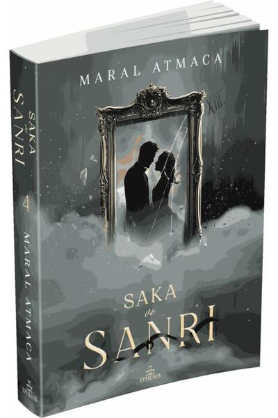 Ephesus Yayınları Saka ve Sanrı 4 – Ciltsiz