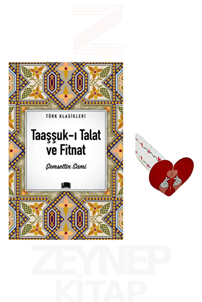 Ema Kitap Taaşşuk-ı Talat ve Fitnat - Şemsettin Sami (Türk Klasikleri) Kalp A...