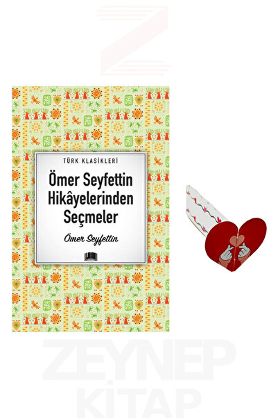 Ema Kitap Ömer Seyfettin Hikayelerinden Seçmeler - Ömer Seyfettin (Türk Klasi...
