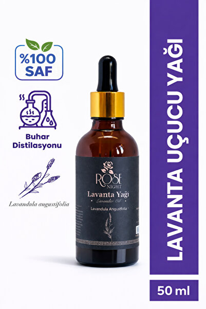 Rose Night Lavanta Uçucu Yağı – lavandula angustifolia -50 ml – %100 Saf – Bu...