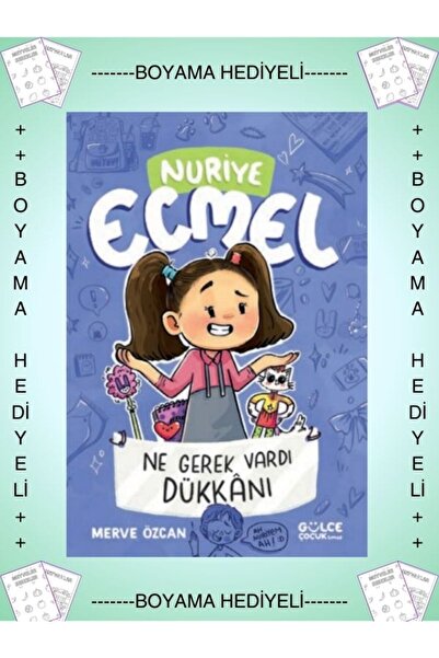 Gülce Kitap Boyamalı - Nuriye Ecmel Ne Gerek Vardı Dükkanı - Merve Özcan