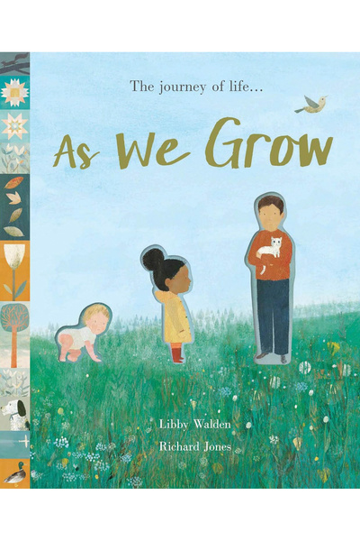 Little Tiger Press كما ننمو: رحلة الحياة…