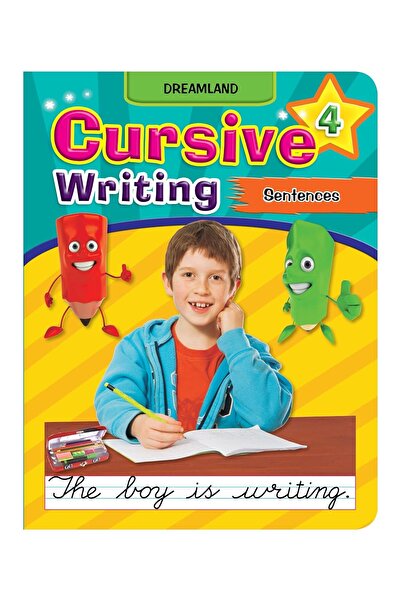 Dreamland Publications CREATESPACE Cursive Writing Book (Sentences) Part 4