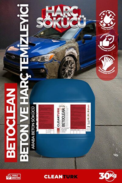 CleanTurk BETOCLEAN Araba Beton Sökücü | Kurumuş Harç Temizleyici Kimyasal Bo...