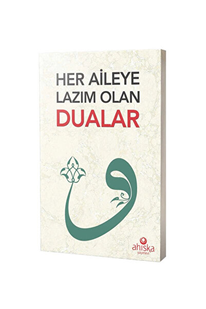 Ahıska Yayınevi Her Aileye Lazım Olan Dualar