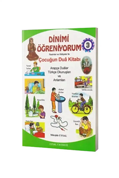 Uysal Yayınevi 3.Kitap / Dinimi Öğreniyorum Soru ve Cevap Hikayelerle Çocuğun...