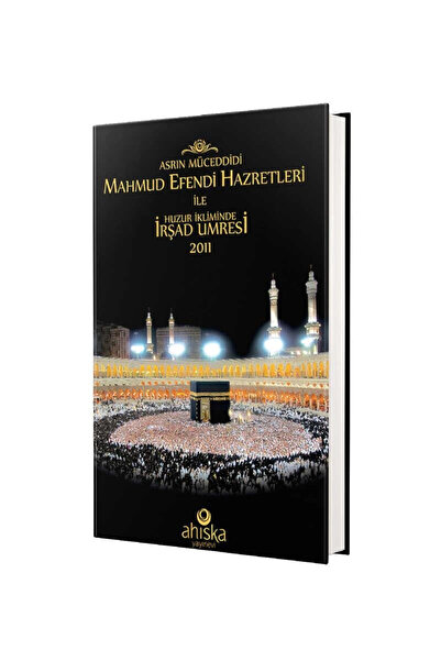 Ahıska Yayınevi Asrın Müceddidi Mahmut Efendi Hazretleri Ile Huzur Ikliminde ...