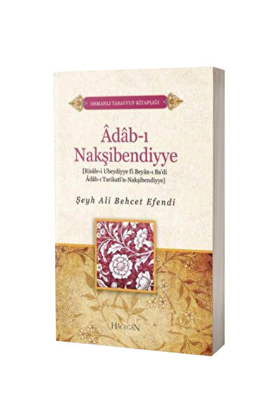 Genel Markalar Adabı Nakşibendiyye | Şeyh Ali Behcet Efendi