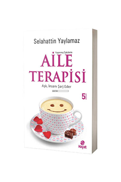 Hayat Yayınları Yaşanmış Öykülerle Aile Terapisi