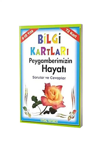 Uysal Yayınevi Bilgi Kartları 4 / Peygamberimizin Hayatı Sorular ve Cevaplar ...