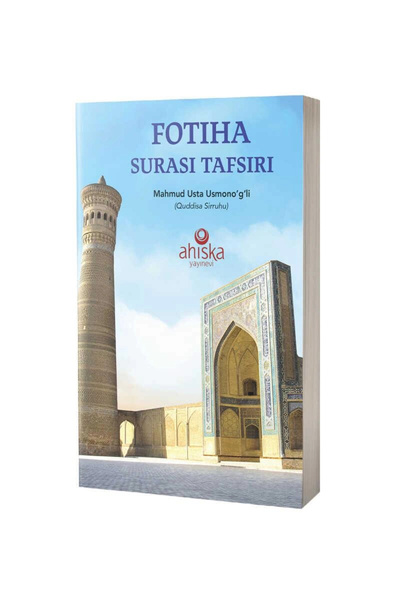 Ahıska Yayınevi Fatiha Tefsiri Özbekçe