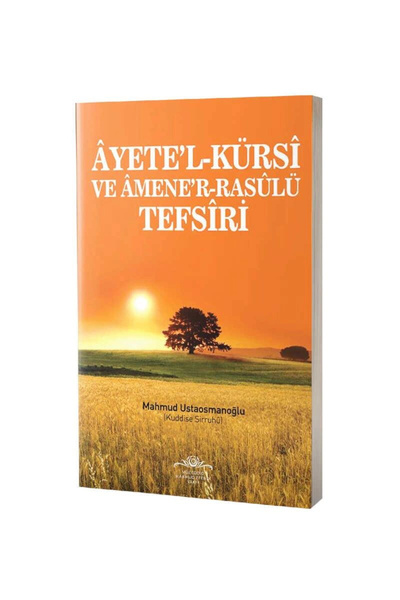 Ahıska Yayınevi Ayete'l-Kürsi ve Amene'r-Rasulü Tefsiri