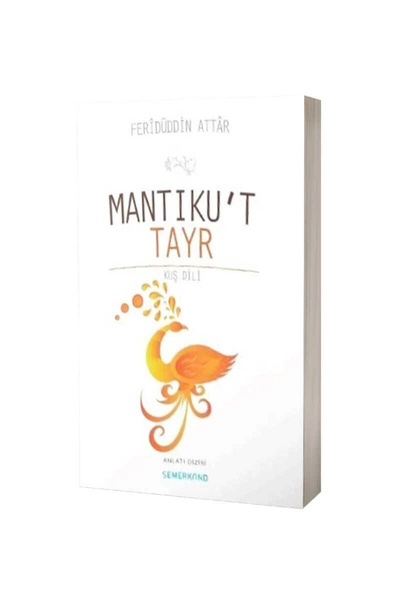Semerkand Yayınları Mantıkut Tayr | Feridüddin Attar