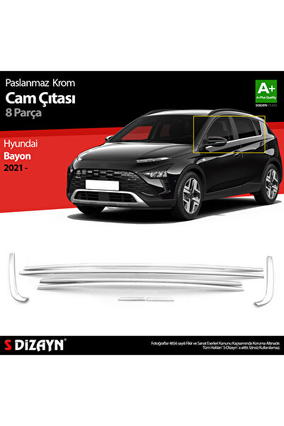 S Dizayn S-Dizayn Hyundai Bayon Krom Cam Çıtası 8 Prç. 2021 Üzeri 6222060