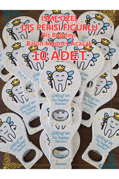 Ma'Vessa İsme Özel Diş Perisi Figürlü Diş Buğdayı Balon Magnet Açacak 10 Adet.