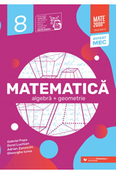 Paralela 45 Matematică Standard. Clasa a VIII-a. 2025-2026, Gabriel Popa, Dor...