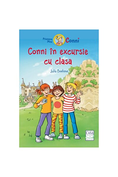 Editura Casa Carte pentru copii - Conni in excursie cu clasa