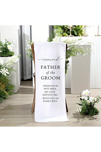 Choice لافتة بيضاء تحمل عبارة "والد العريس" - كرسي محجوز - تخليداً لذكرى الوا...