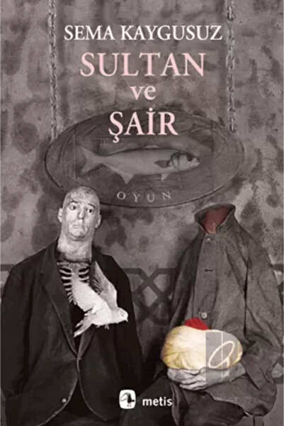 Metis Yayınları Sultan ve Şair