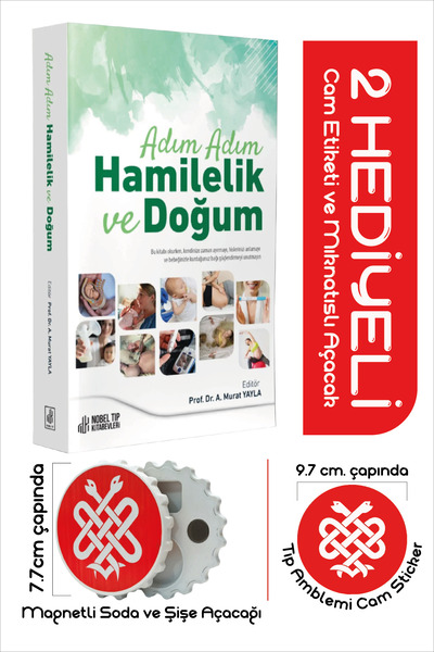 Nobel Tıp Kitabevleri Sevgili Anne Adayları Adım Adım Hamilelik ve Doğum Prof...