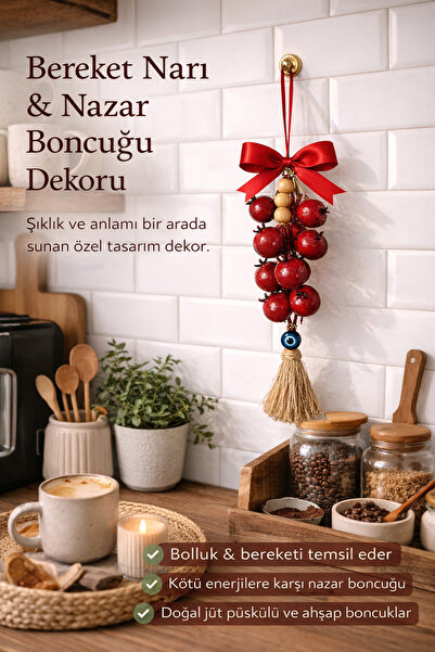 ecrella Bereket Narı & Nazar Boncuğu Dekoru – Kahve Köşesi, Mutfak ve Antre i...