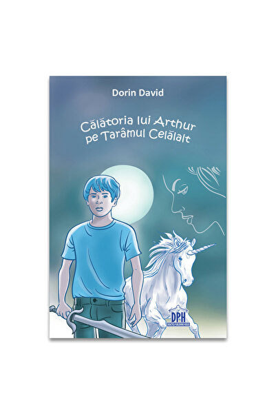 Editura DPH Το Ταξίδι του Αρθούρου στην Άλλη Γη