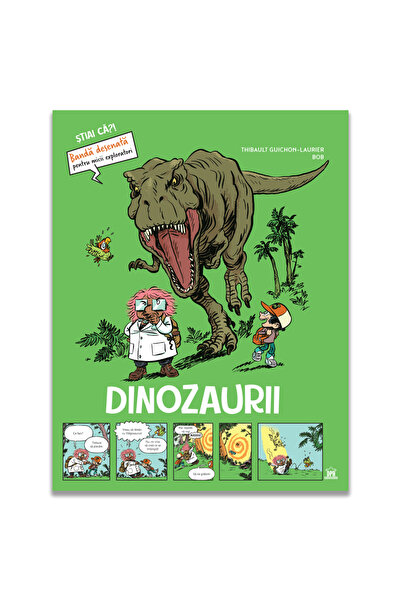 Editura DPH Dinozaurii - Stiai ca? - Banda desenata