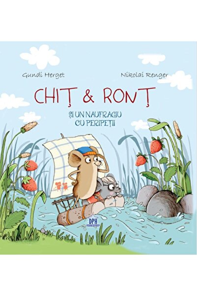 Editura DPH Chit & Ront si un naufragiu cu peripetii